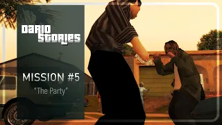 GTA SA DYOM - Dario Stories - Mission #5 - "The Party"