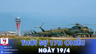 Trực thăng của Không quân đã có mặt tại Điện Biên; Sụt lún kho gạo ở Cần Thơ - VNews