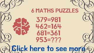 6 MATHS PUZZLES ONLY GENIUS CAN SOLVE