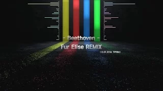 [TPRMX] Beethoven - Für Elise (For Elise) REMIX