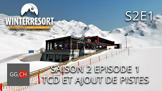 Winter Resort Simulator - FR - [S2E1] Le TCD et on ajoute des pistes