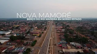 Documentário 'Nova Mamoré: Berço do Rio Madeira em nosso Estado'