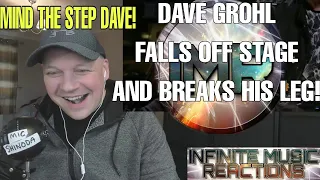DAVE GROHL FALLS OFF STAGE AND BREAKS HIS LEG REACTION | FIRST TIME REACTION TO