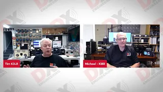 Tech Talk with Michael Murphy, KI8R and Tim, K3LR - Tuesdays with DX Engineering 6/4/24