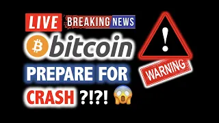 BITCOIN 💥PREPARE FOR CRASH? *WARNING* 💥❗️ LIVE Crypto Analysis TA & BTC Cryptocurrency Price News