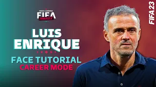 Luis Enrique - Tutorial Face Career Mode - FIFA 23