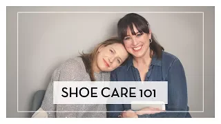 Shoe Care 101