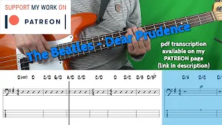 Beatles - Dear Prudence (Bass cover with tabs)