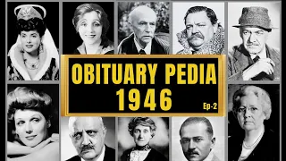 Famous Hollywood Celebrities We've Lost in 1946 - Obituary in 1946 - Ep1