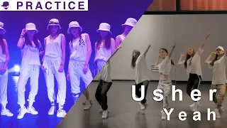 ALiEN | Usher - Yeah | Practice