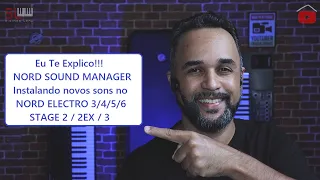 Eu Te Explico #08 NORD SOUND MANAGER ( Install Sounds )