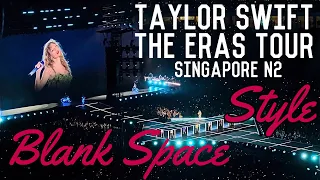 Style + Blank Space | The Eras Tour | Singapore N2