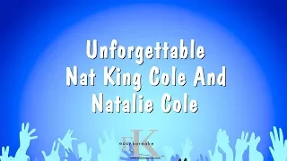 Unforgettable - Nat King Cole And Natalie Cole (Karaoke Version)