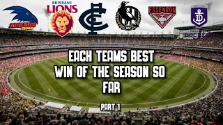 Each afl teams best win of the season so far 2022 || Part 1 A - G