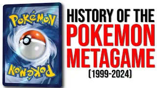 The COMPLETE History Of The Pokemon Metagame. (1999-2024)