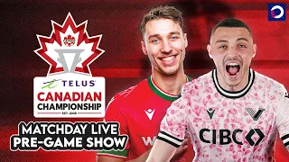 2024 TELUS #CanChamp: Cavalry FC vs. Vancouver FC | MATCHDAY LIVE PRE-GAME SHOW 🔴