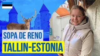 Tallin - Estonia | PROBÉ SOPA de RENO 🦌😱 | Ucraniana que habla Español