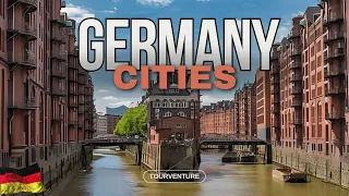 The Only 10 Best Cities You Need To Visit In GERMANY