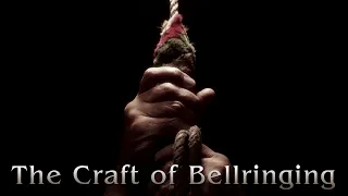 The Craft of Bellringing
