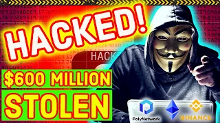 CRYPTO GOT HACKED 😲 $600 Million Stolen Today. Poly Network DeFi Exploit - Binance & Ethereum Chains