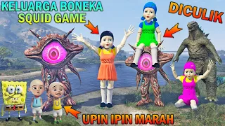 KELUARGA BONEKA SQUID GAME DICULIK MONSTER DAJJAL, UPIN IPIN SPONGEBOB MARAH - GTA 5 BOCIL SULTAN