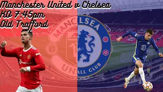 Manchester United v Chelsea | English Premier League | FIFA 22 Prediction Match |