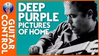 How to Play Deep Purple’s Pictures of Home Riff