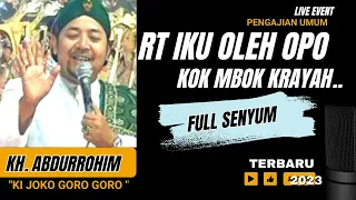 🔴RT IKU OLEH OPO..?PENGAJIAN KI JOKO GORO GORO TERBARU 2023 (KH.Abdurohim)‼️