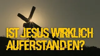 Ist Jesus auferstanden? Glaube.Leben.