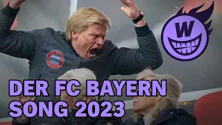 Der FC Bayern Song 2023