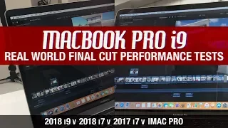 MacBook Pro (2018) i9 vs i7 vs 2017 vs iMac Pro | Video Editing Comparison