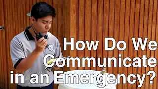 BGJWSC - How Do We Communicate in an Emergency?