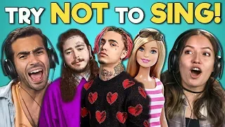 Adults React To Try Not To Sing Along Challenge (Lil Pump, Post Malone)