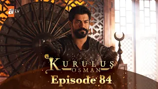 Kurulus Osman Urdu - Season 4 Episode 84