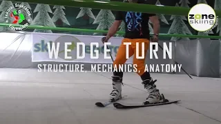 How to ski: wedge turn - motion structure & analysis