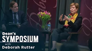 Dean's Symposium Series: Deborah Rutter