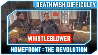 Homefront The Revolution - Whistleblower - Walkthrough No Commentary [Deathwish Difficulty]