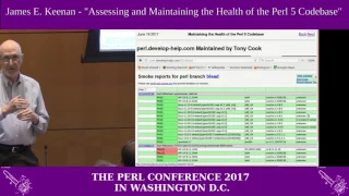 James E Keenan - "How Do We Assess and Maintain the Health of the Perl 5 Codebase?"