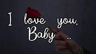 I Love You Baby..❤️ - Send This Video To Someone You Love @SoulsMessage