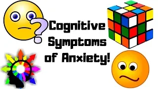 Cognitive Functioning Symptoms Of Anxiety!