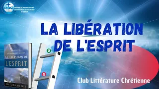 La libération de l'Esprit - Watchman Nee