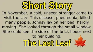 Learn English Through Story Subtitles (The Last Leaf) | Level: Advanced