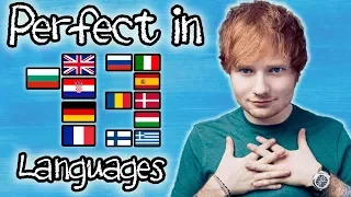 ED SHEERAN: Singing Perfect In 13 Languages With Zero Singing Skills