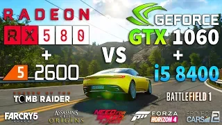 RX 580 + R5 2600 vs GTX 1060 + i5 8400 Test in 7 Games