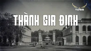 SỐ ĐẶC BIỆT #2: "THÀNH GIA ĐỊNH" - Chứng Nhân Lịch Sử Của Bao Đổi Thay Thời Cuộc