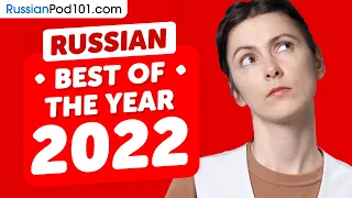 Learn Russian in 1 hour - The Best of 2022