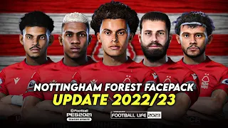 NOTTINGHAM FOREST FACEPACK 2022/23 | SIDER AND CPK | EFOOTBALL PES 2021 & SP FOOTBALL LIFE 2023