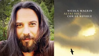 Altri voli con le nuvole. Incontro con Nicola Magrin.