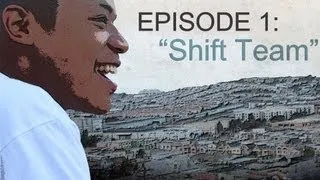 A Season's Worth Episode 1-Shift Team (Series Has Moved To OfficialShiftTeamHQ)