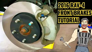 2016 RAV-4 FRONT BRAKES TUTORIAL